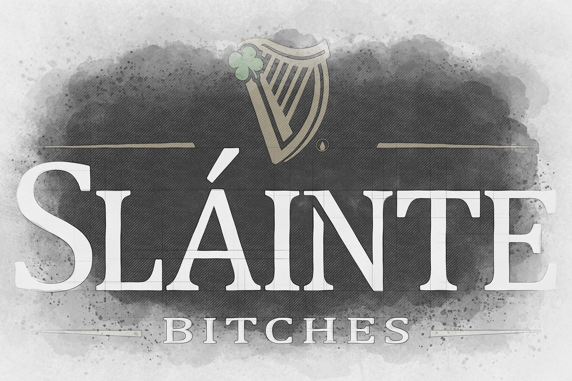 Artwork of the page with SLÁINTE BITCHES design by funnydrinking.com