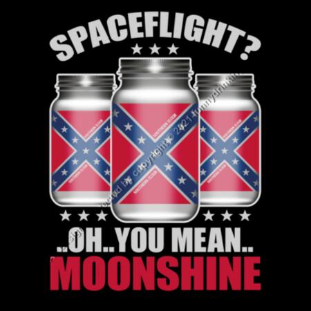 OH YOU MEAN MOONSHINE - SPACEFLIGHT - MEN`S BLACK T-SHIRT - FRONT PRINT Design