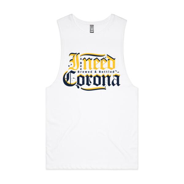 I NEED CORONA - MEN`S WHITE TANK TOP - FRONT PRINT Thumbnail