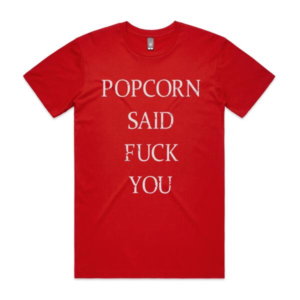 POPCORN SAID FUCK YOU - MEN`S RED T-SHIRT - FRONT AND BACK PRINT Thumbnail