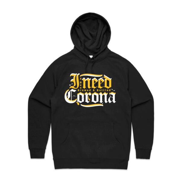 I NEED CORONA - MEN`S BLACK HOODIE - FRONT PRINT Thumbnail